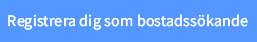 Registrera dig som bostadssökande